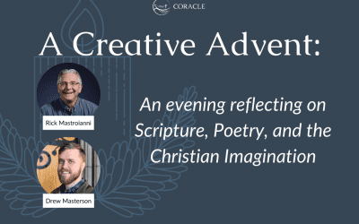 A Creative Advent: Scripture, Poetry, and Christian Imagination