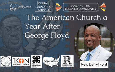 The American Church a Year After George Floyd