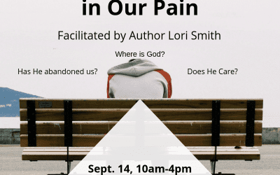God’s Presence in Our Pain