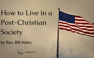 SOUNDINGS: “How to Live in a Post-Christian Society”
