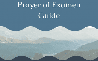 Introduction to the Prayer of Examen