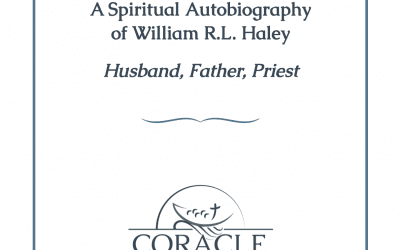 A Spiritual Autobiography of William R.L. Haley