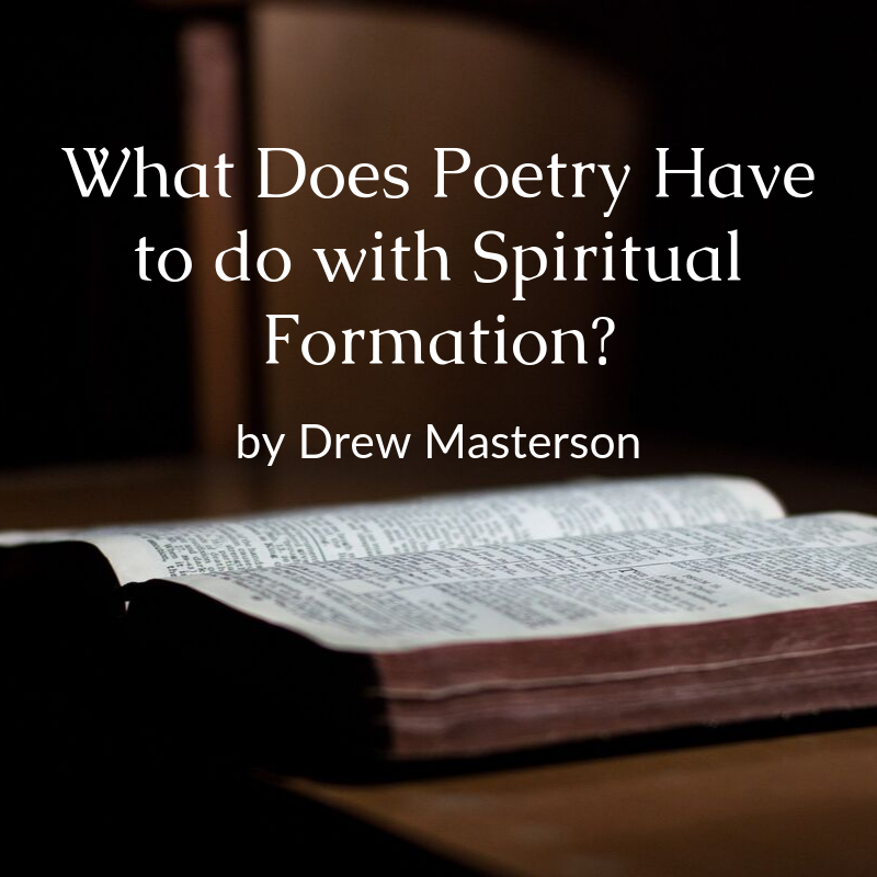 what-does-poetry-have-to-do-with-spiritual-formation-coracle